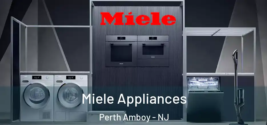 Miele Appliances Perth Amboy - NJ